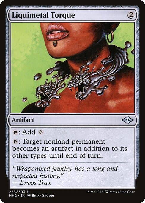 Liquimetal Torque 2021 Magic: The Gathering