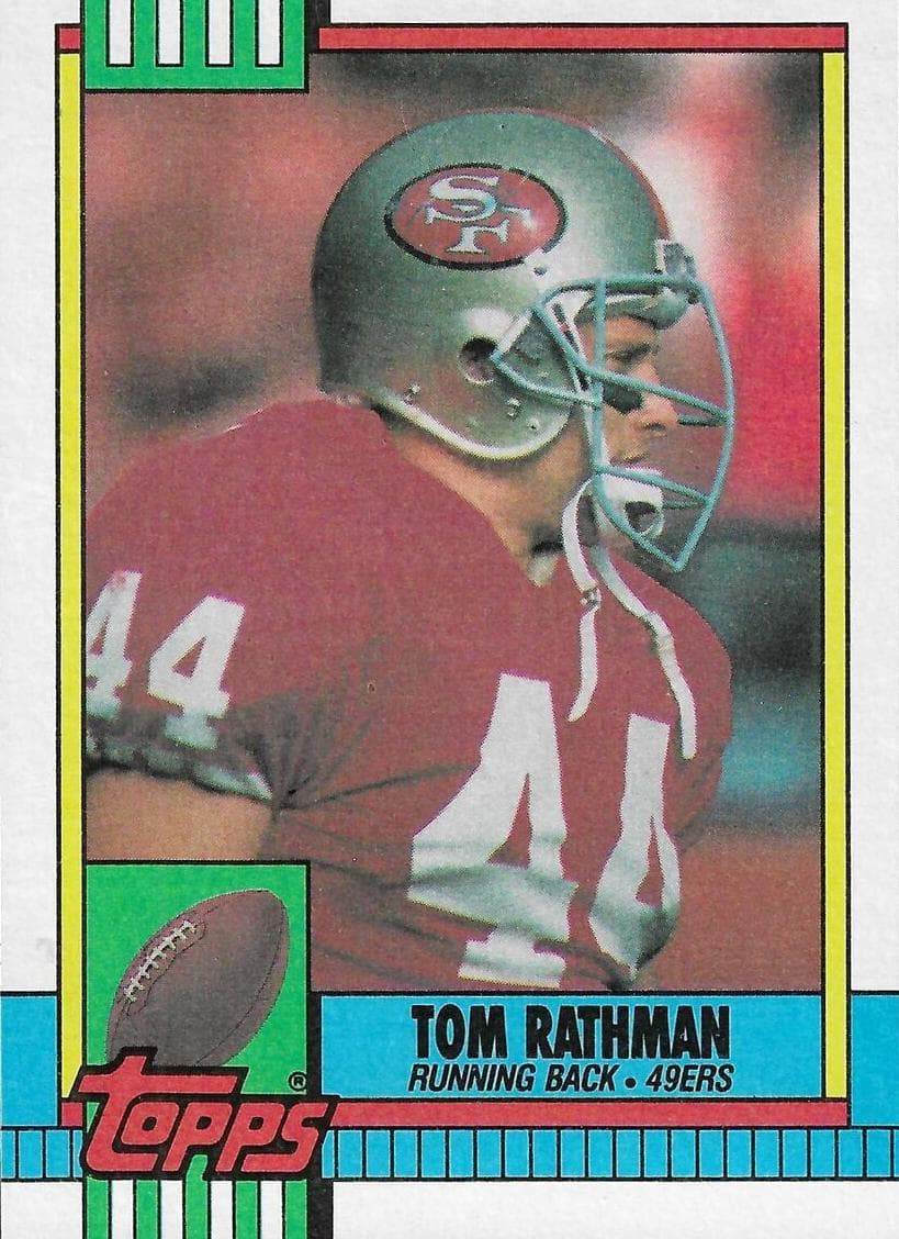 Tom Rathman 1990 topps Topps
