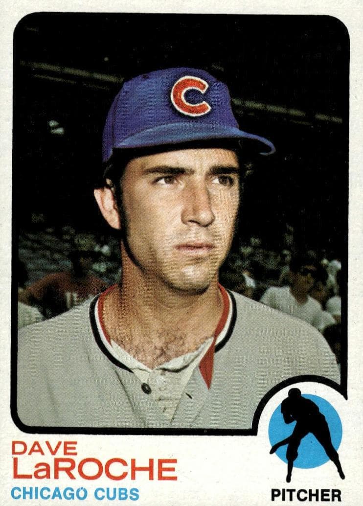 Dave LaRoche 1973 topps Topps