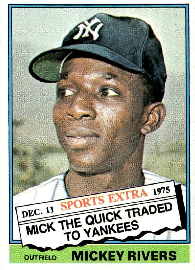 Mickey Rivers 1976 topps Traded