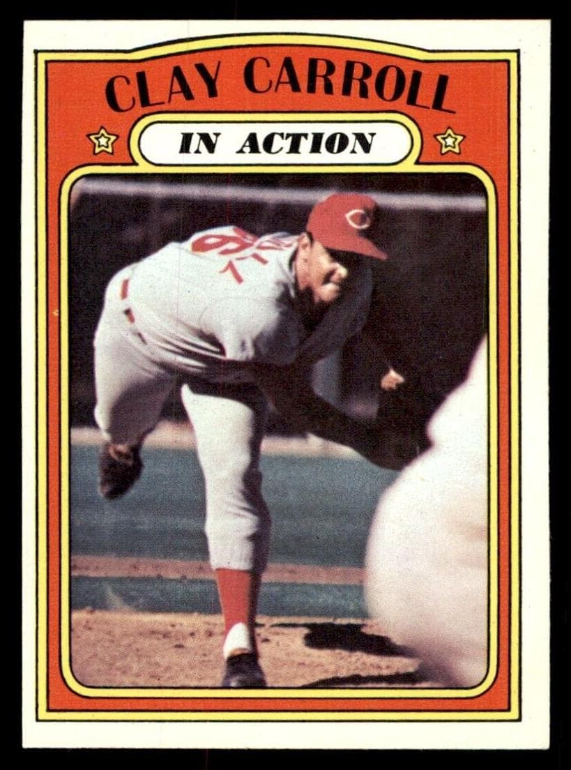 Clay Carroll 1972 topps Topps
