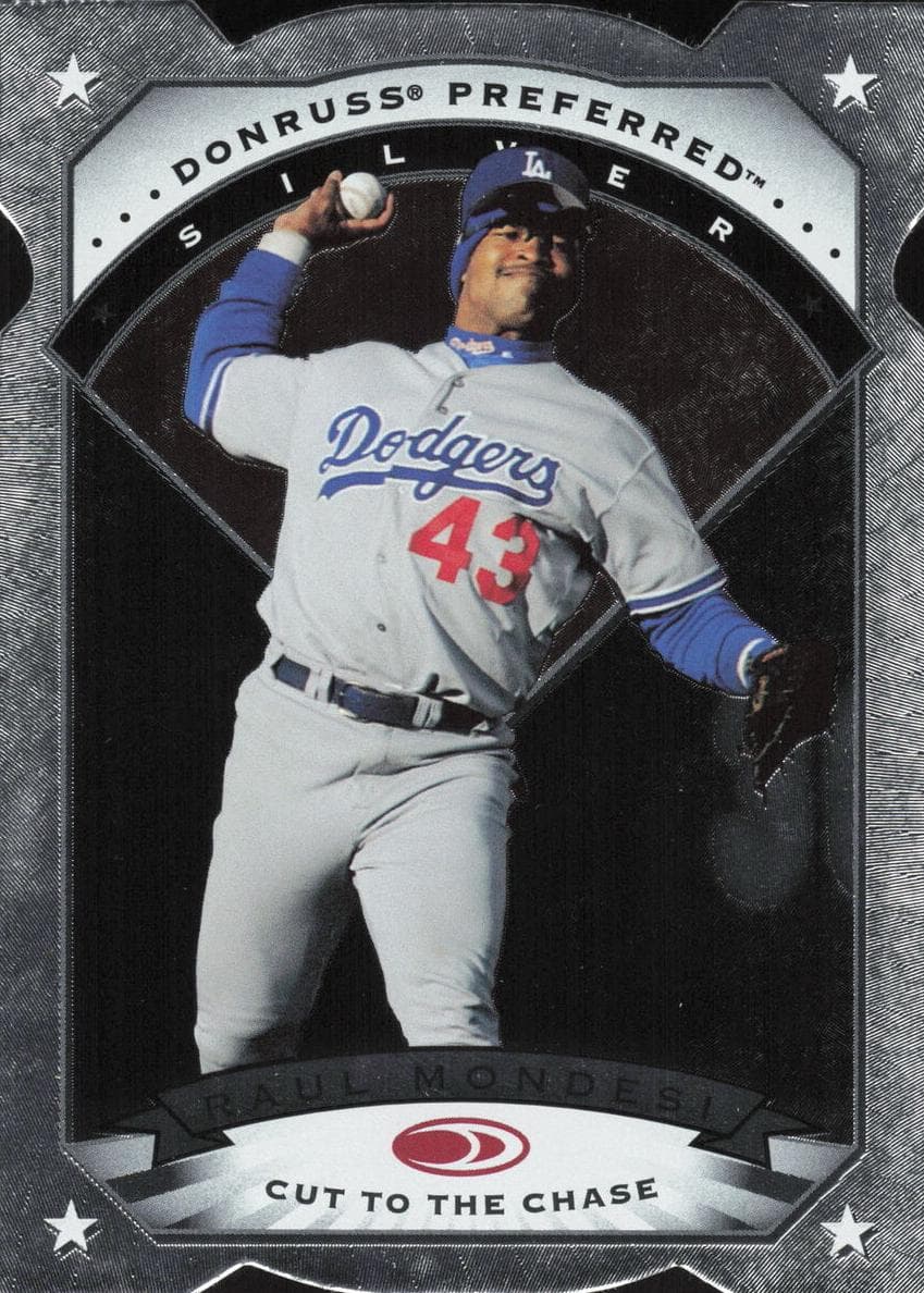 Raul Mondesi #105