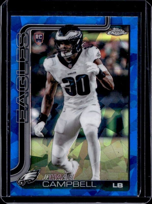 Jihaad Campbell 2025 topps Topps Chrome Sapphire