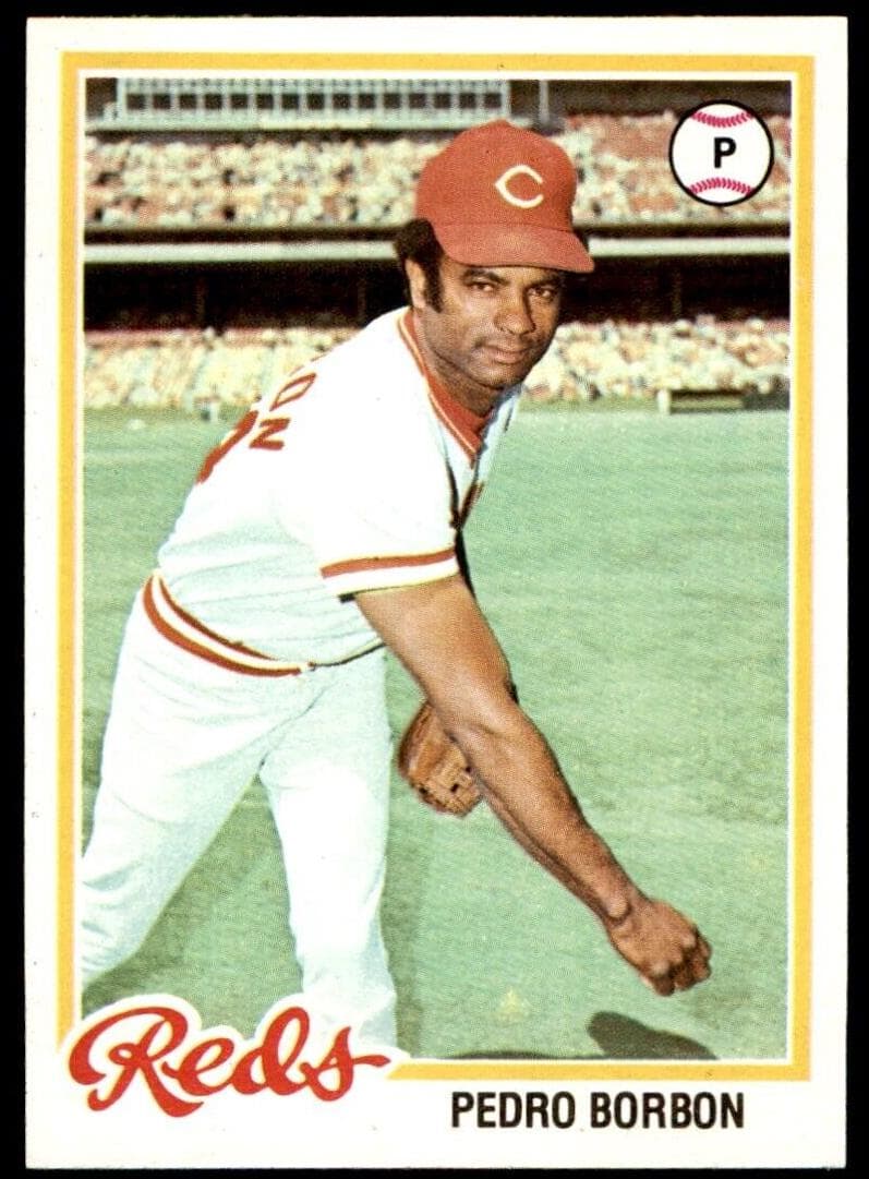 Pedro Borbon 1978 topps Topps
