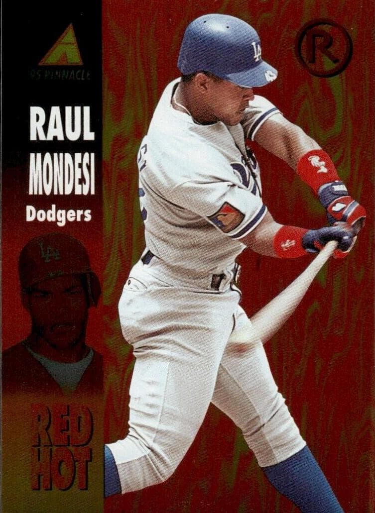 Raul Mondesi 1995 unknown Pinnacle
