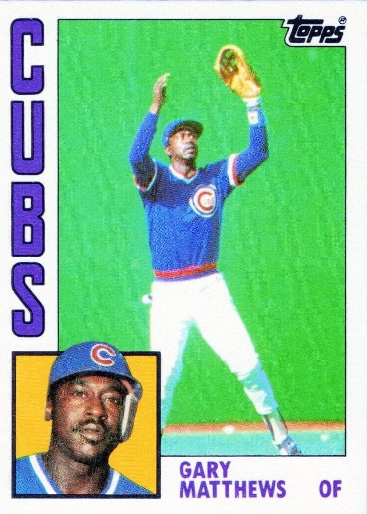 Gary Matthews 1984 topps