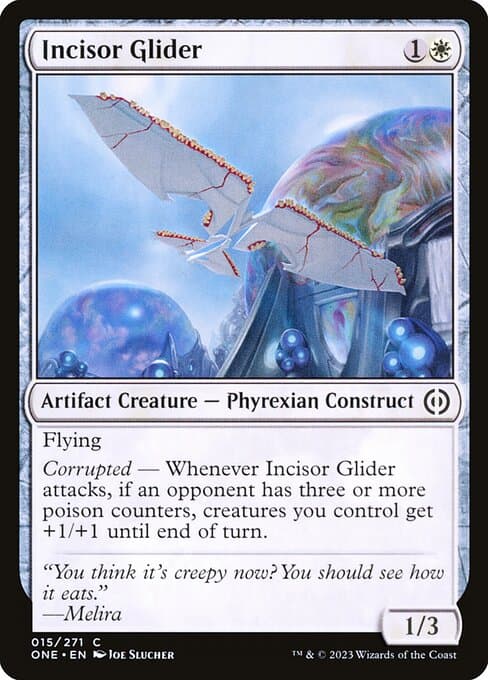 Incisor Glider 2023 Magic: The Gathering Phyrexia: All Will Be One