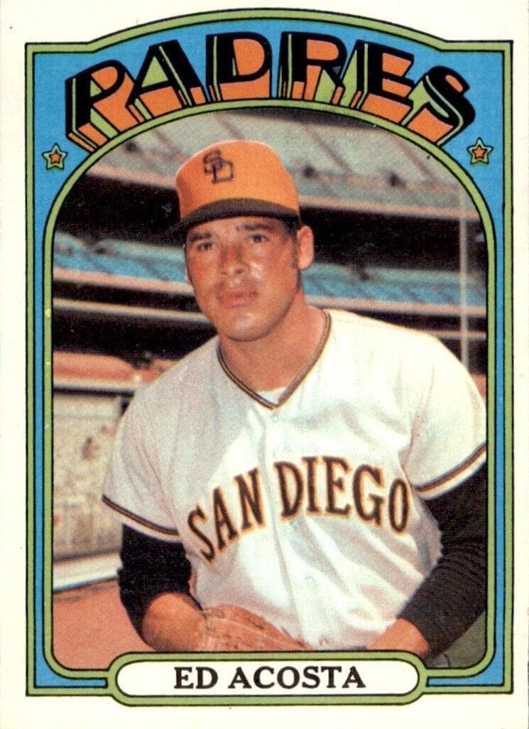Ed Acosta 1972 topps Topps