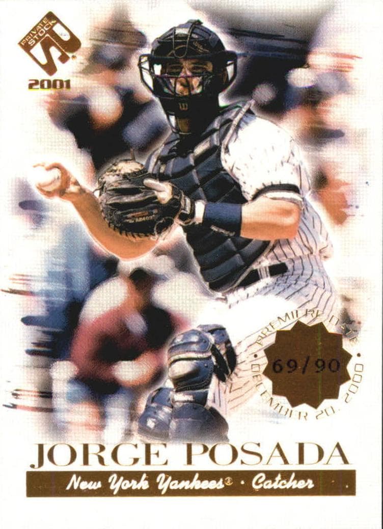 Jorge Posada 2001 unknown Pacific Private Stock