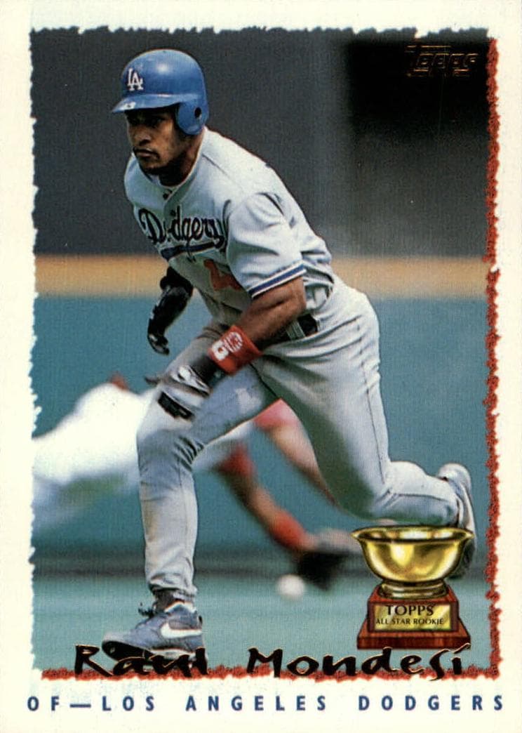 Raul Mondesi #180