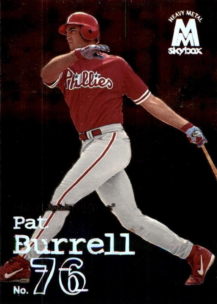Pat Burrell 1999 fleer SkyBox Molten Metal