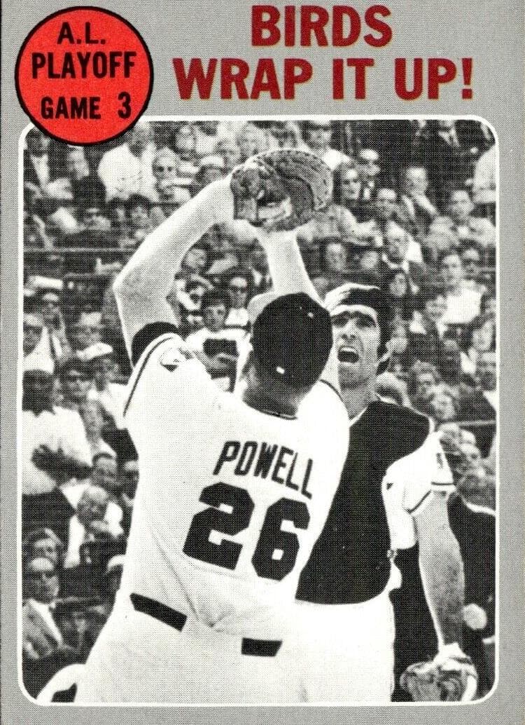 A.L Playoff Game 3 - Birds Wrap It Up! 1970 topps Topps