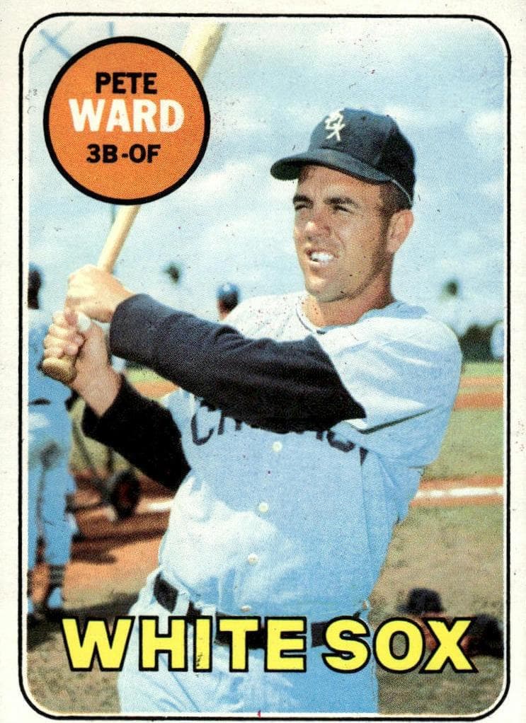 Pete Ward 1969 topps Topps