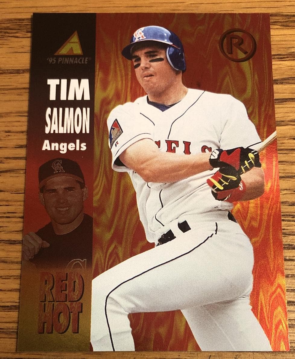 Tim Salmon 1995 unknown Pinnacle