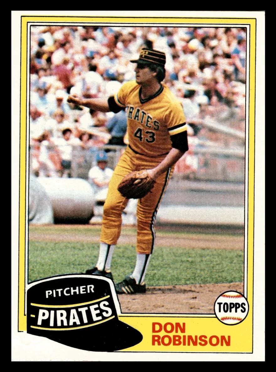 Don Robinson 1981 topps Topps