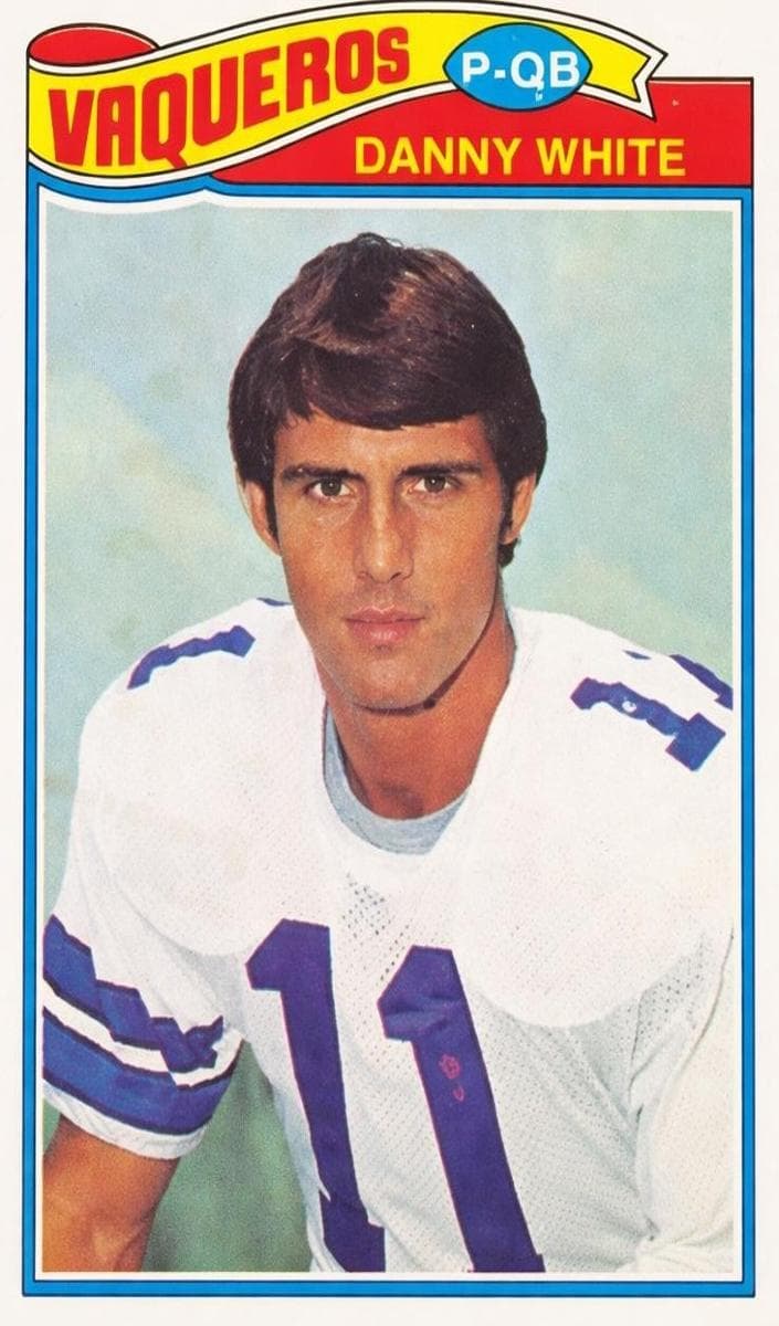 Danny White 1977 topps Topps Mexican