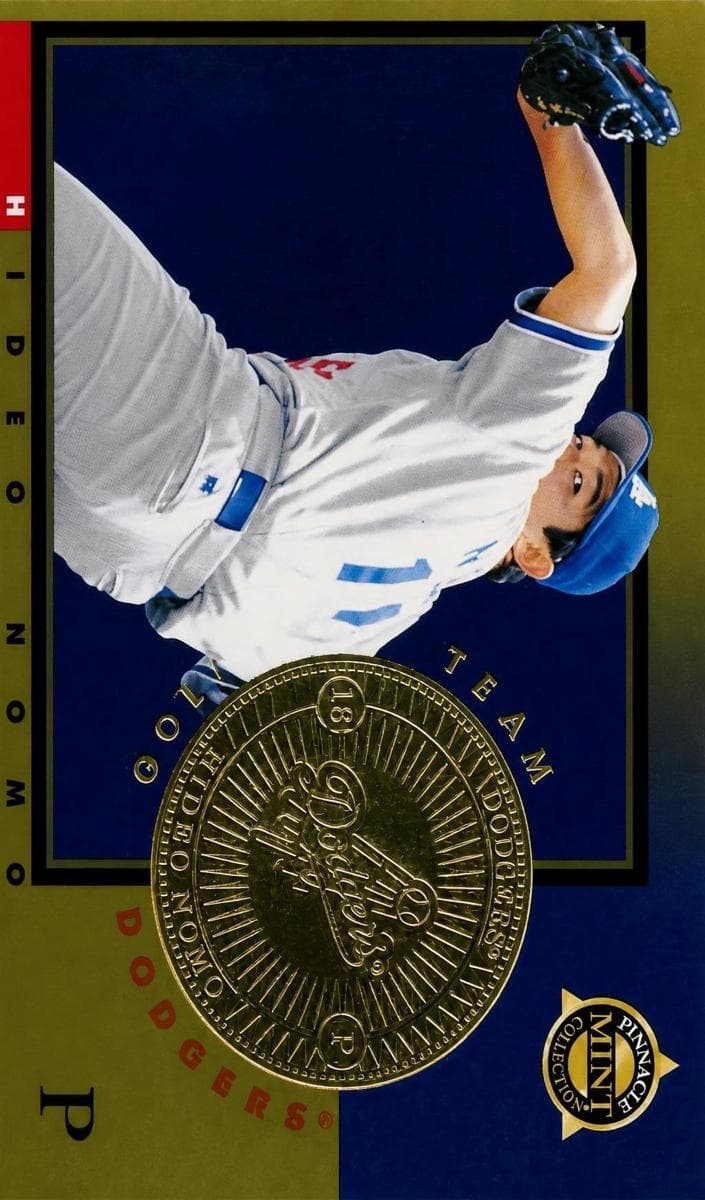 Hideo Nomo 1998 unknown Pinnacle Mint Collection