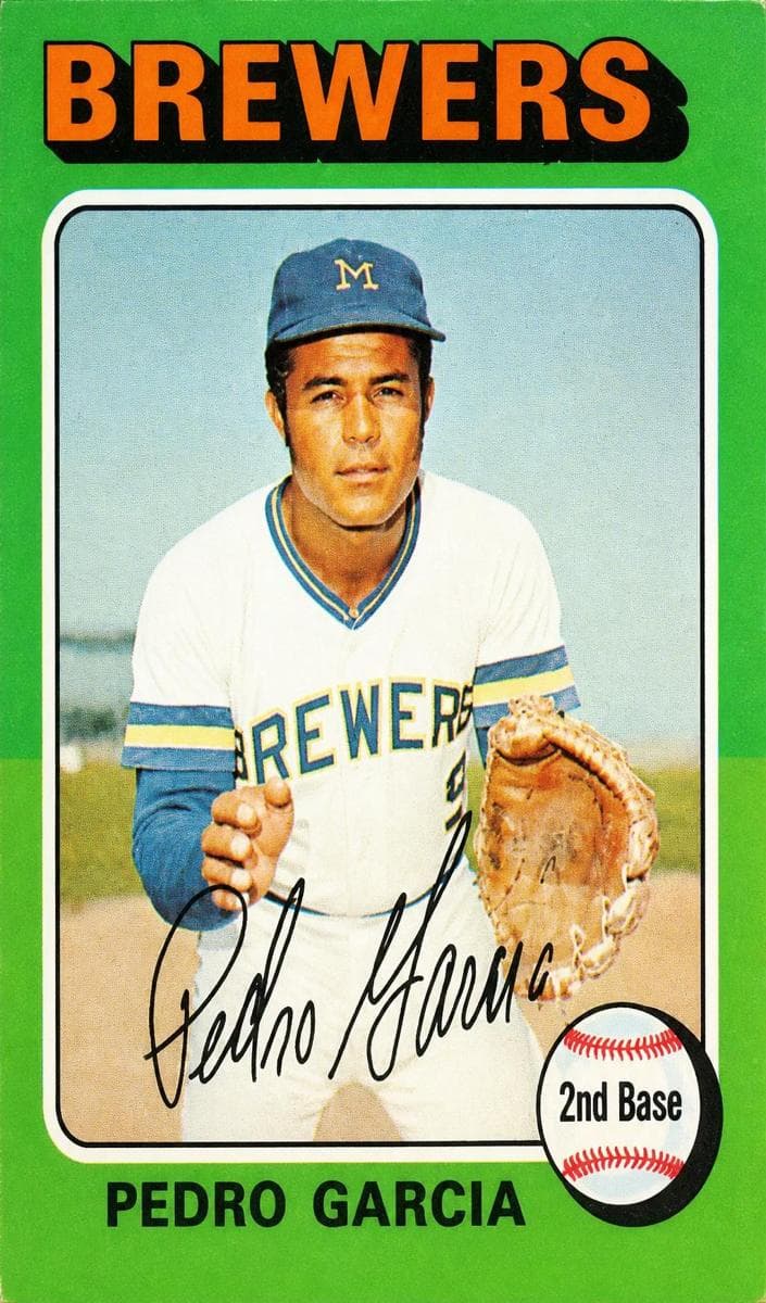 Pedro Garcia 1975 topps Topps