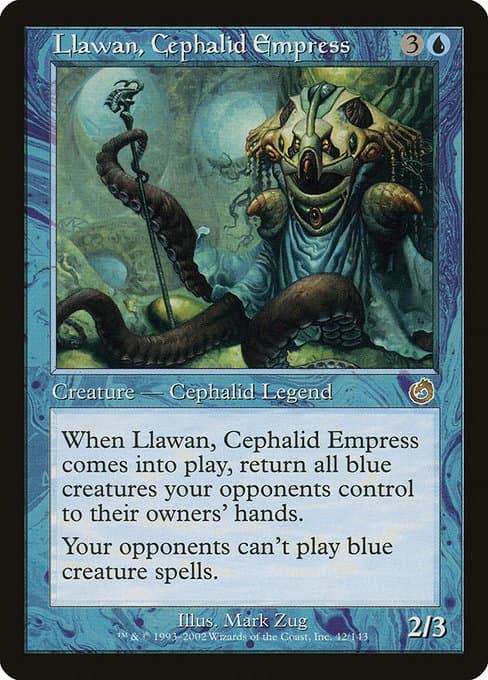Llawan, Cephalid Empress 2004 Magic: The Gathering