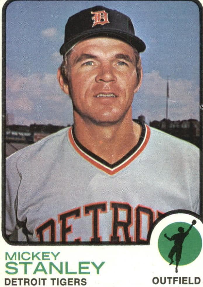 Mickey Stanley 1973 topps Topps
