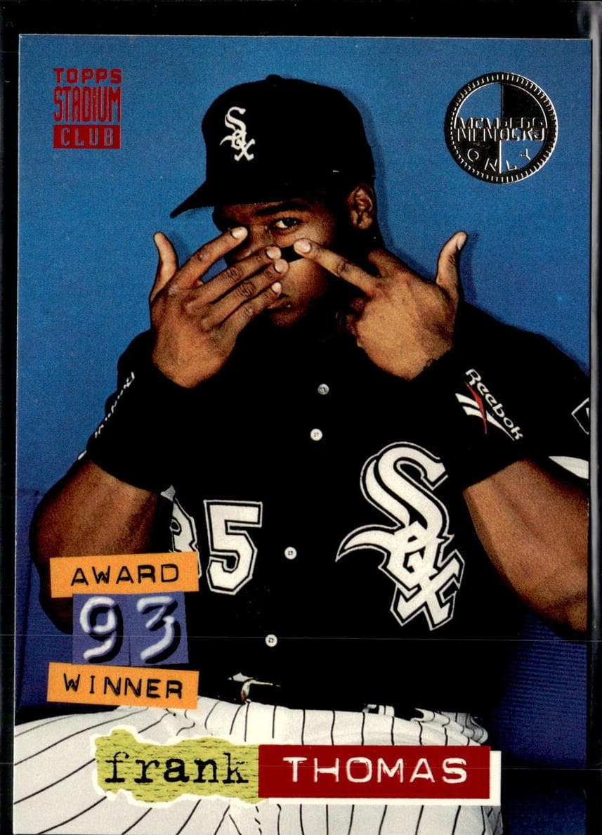 Frank Thomas 1994 topps Stadium Club Baseball Members Only