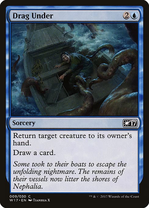 Drag Under 2017 Magic: The Gathering