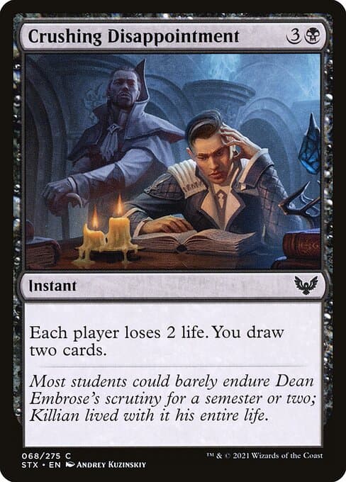 Crushing Disappointment 2021 Magic: The Gathering Strixhaven School of Mages