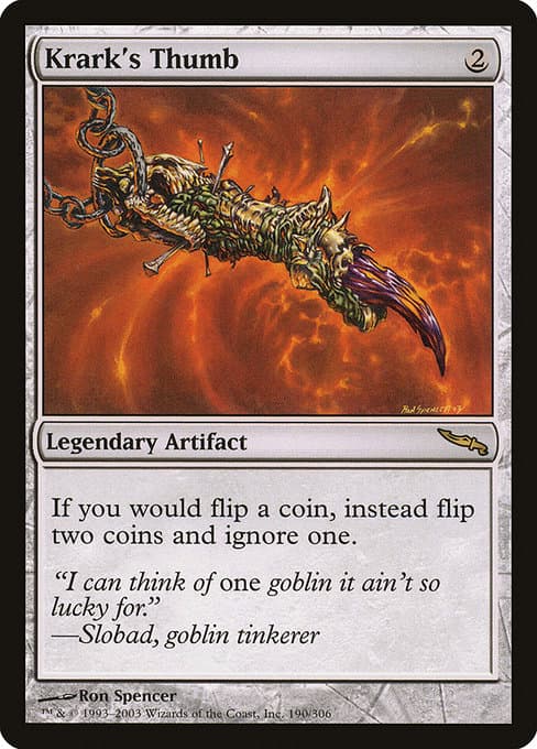 Krark's Thumb 2003 Magic: The Gathering Mirrodin