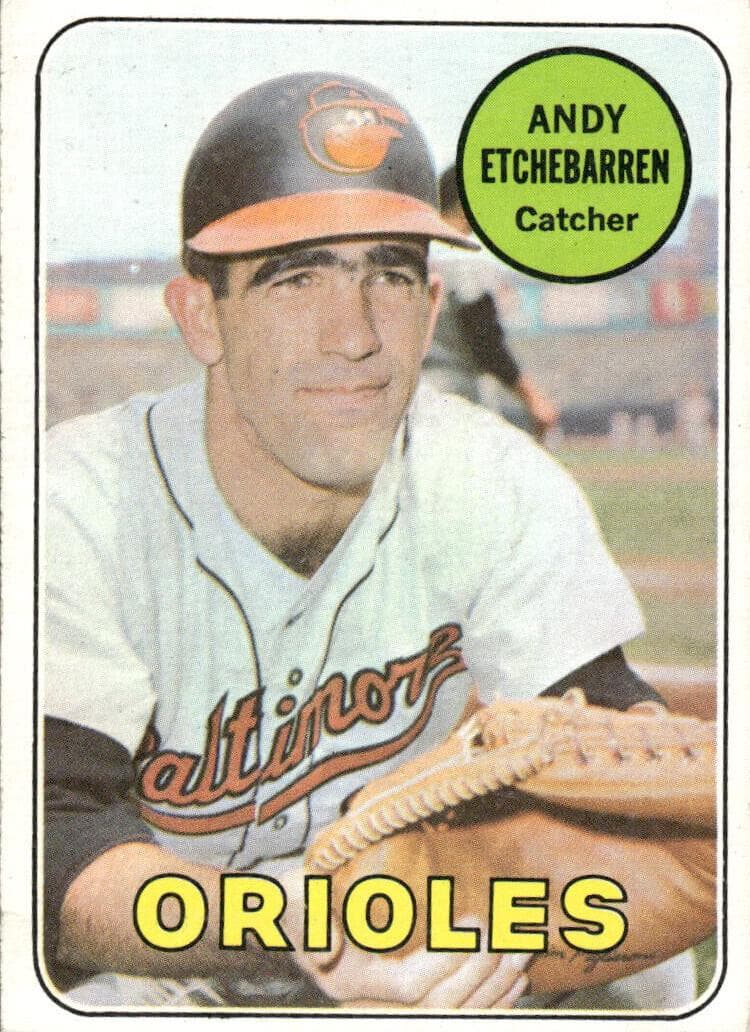 Andy Etchebarren 1969 topps Topps