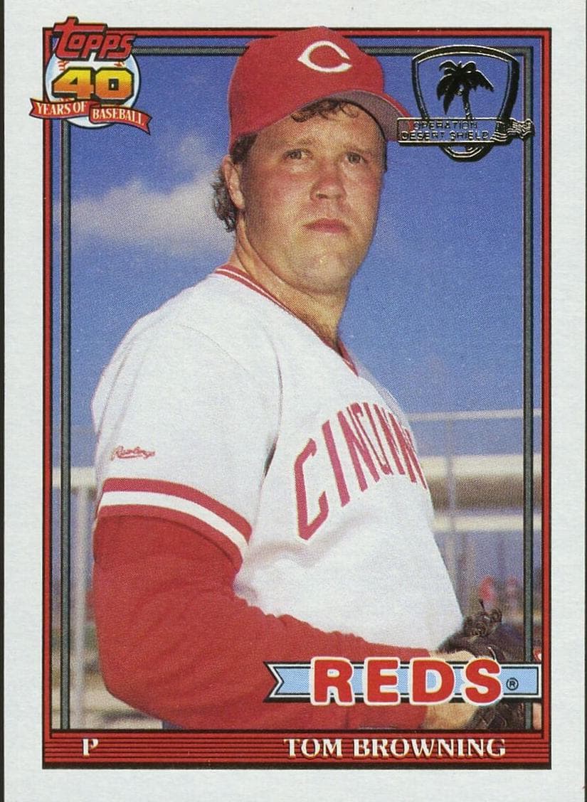 Tom Browning 1991 topps Topps