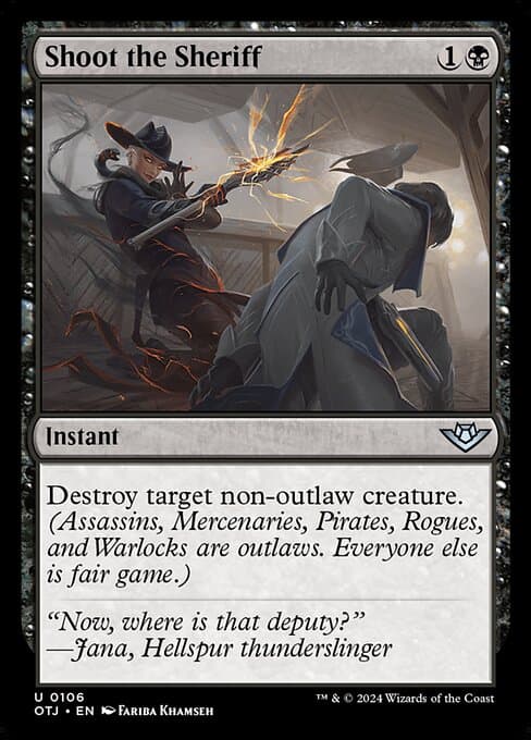 Shoot the Sheriff 2024 Magic: The Gathering Outlaws of Thunder Junction