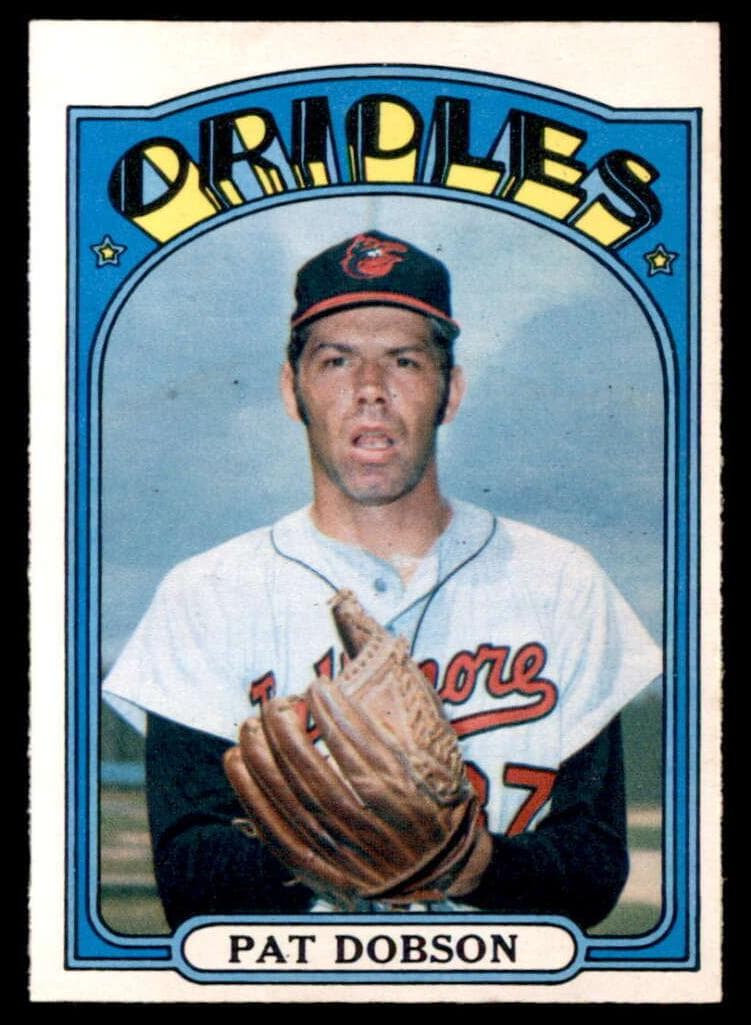 Pat Dobson 1972 topps O-Pee-Chee