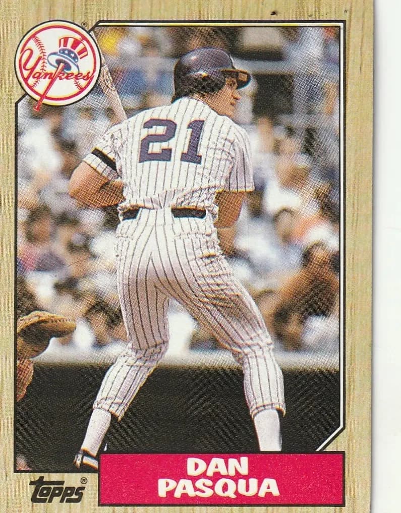 Dan Pasqua 1987 topps Topps