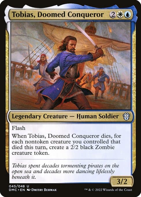 Tobias, Doomed Conqueror 2022 Magic: The Gathering Dominaria United Commander
