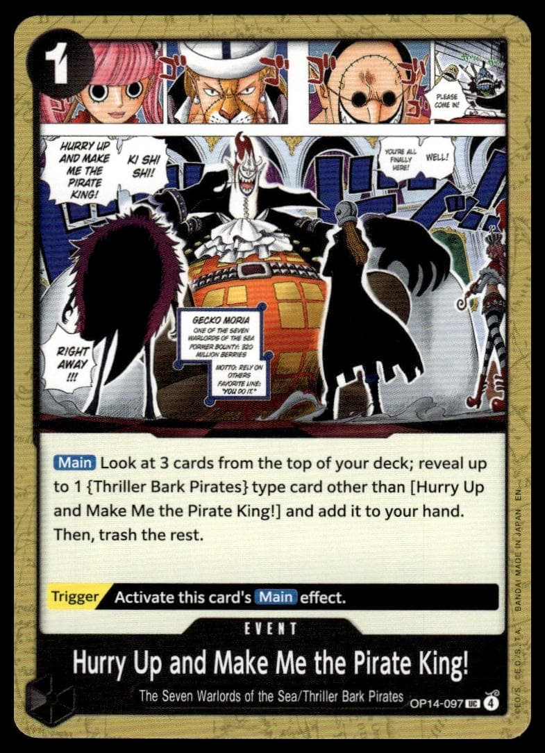 Hurry Up And Make Me The Pirate King trading card