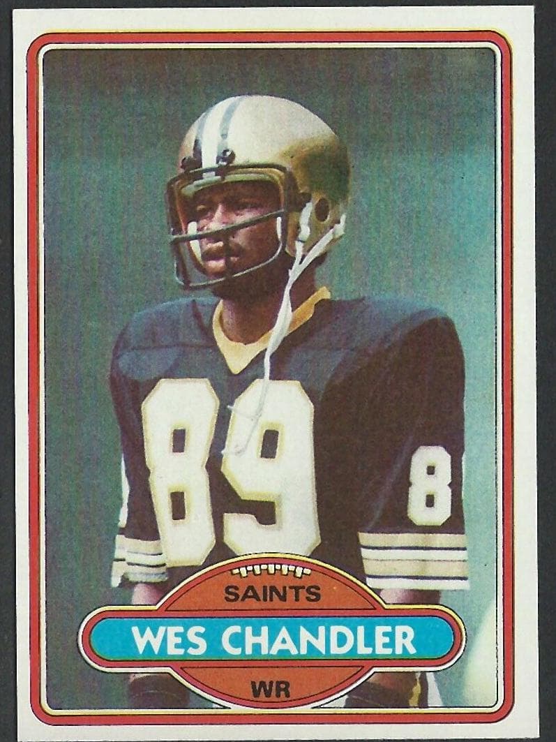 Wes Chandler 1980 topps Topps
