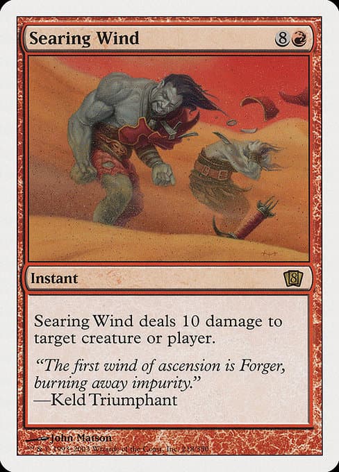 Searing Wind 2003 Magic: The Gathering 8th Edition