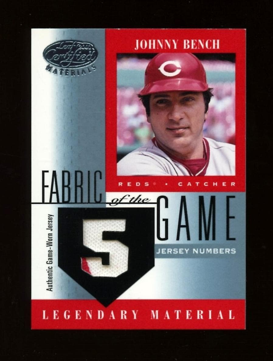 Johnny Bench 2001 leaf Leaf Certified Materials