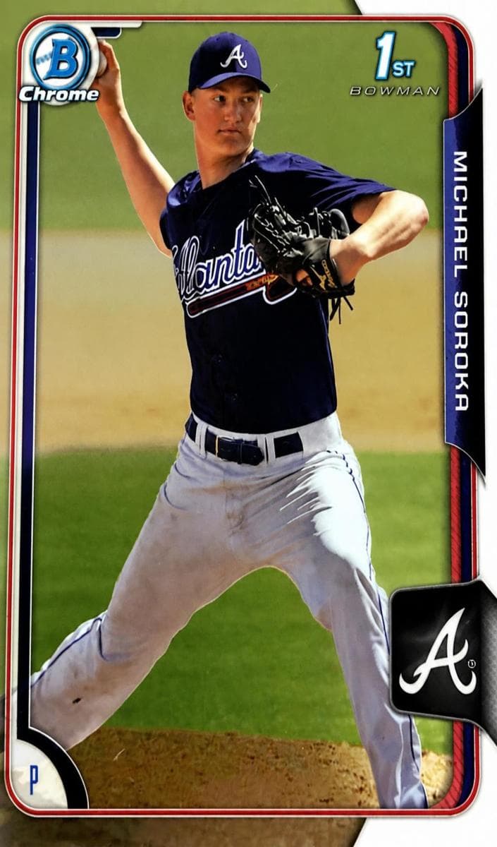 Michael Soroka 2015 bowman Bowman Draft