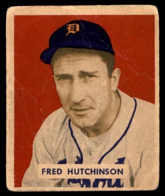 Fred Hutchinson 1949 bowman Bowman