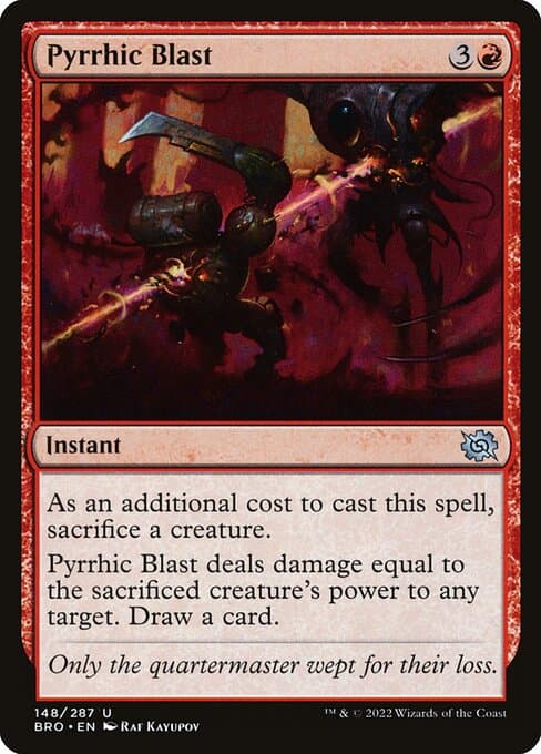 Pyrrhic Blast 2022 Magic: The Gathering Brother's War