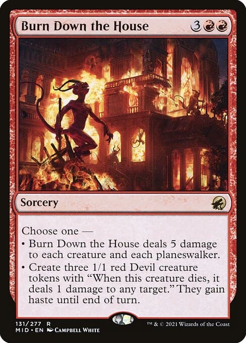 Burn Down the House 2021 Magic: The Gathering Innistrad: Midnight Hunt