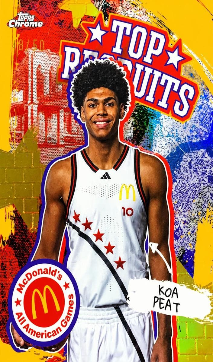 Koa Peat 2025 topps Topps Chrome McDonald's All American