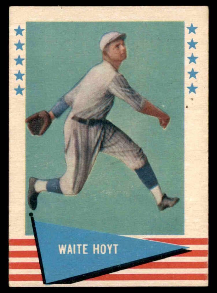 Waite Hoyt 1961 fleer Fleer Baseball Greats