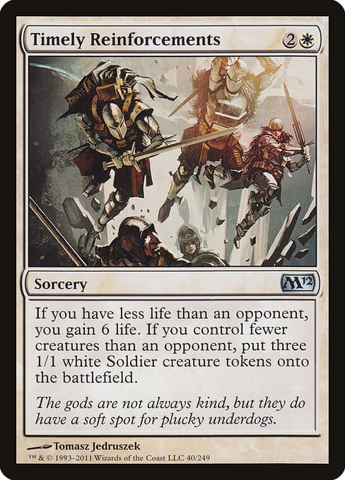 Timely Reinforcements 2011 Magic: The Gathering