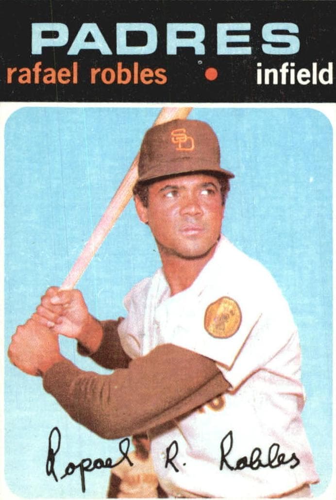 Rafael Robles 1971 topps Topps
