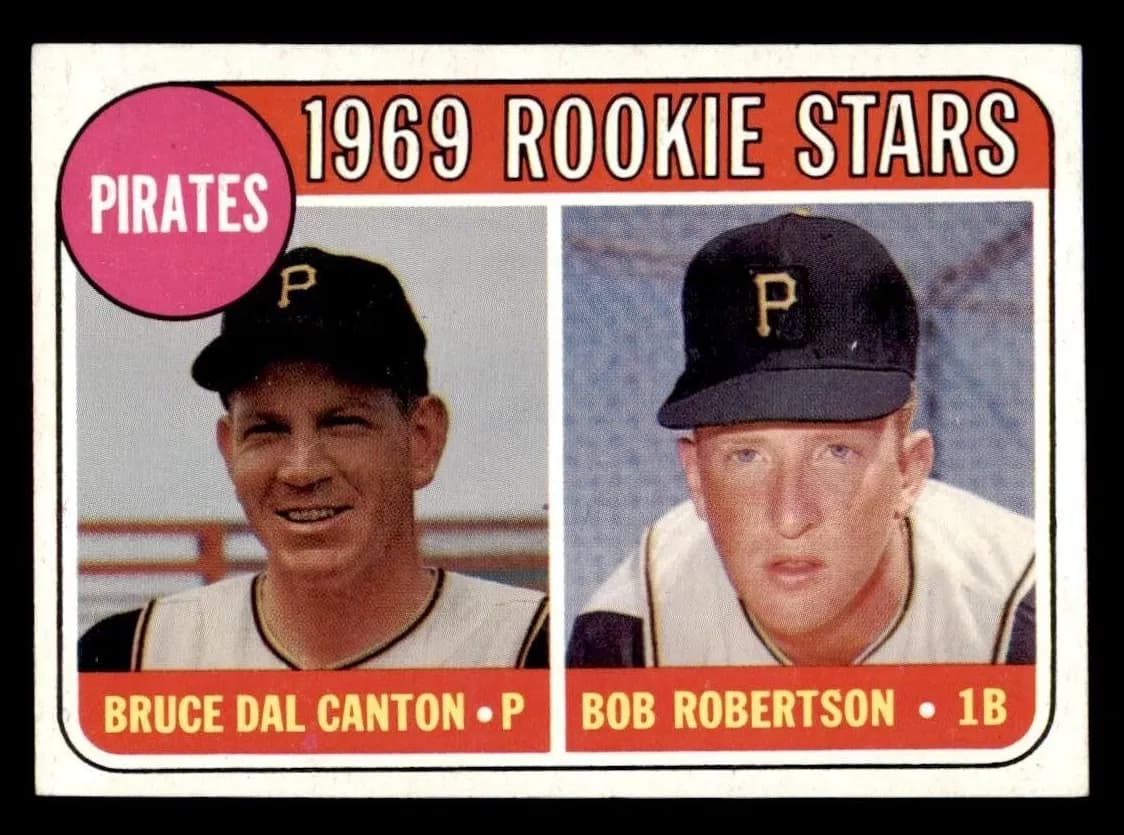 Pirates 1969 Rookie Stars (Bruce Dal Canton / Bob Robertson) #468