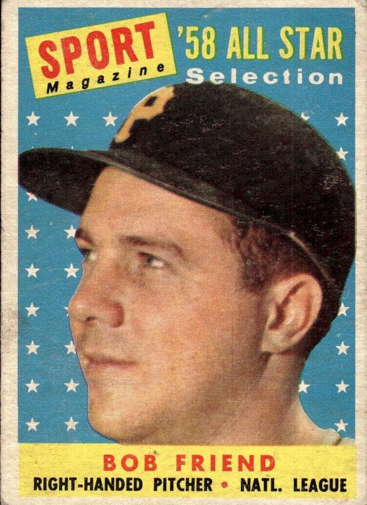 Bob Friend 1958 topps Topps