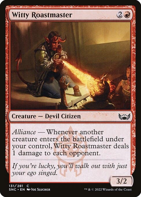 Witty Roastmaster 2022 Magic: The Gathering Streets of New Capenna