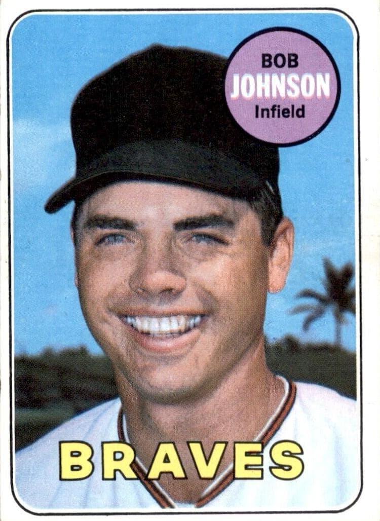 Bob Johnson 1969 topps Topps